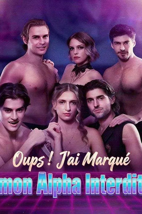 Affiche d’Oups ! J'ai marqué mon Alpha interdit