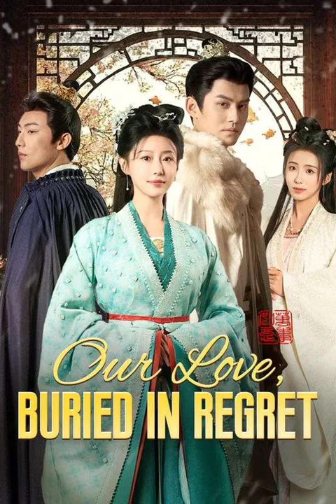 Our Love, Buried in Regret poster