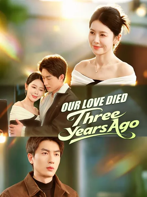 Our Love Died Three Years Ago poster