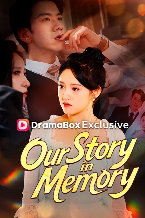 Our Story in Memory poster