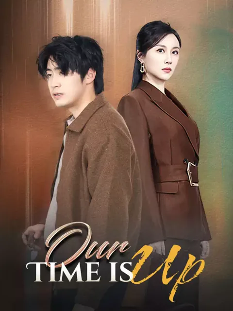 Our Time is Up poster