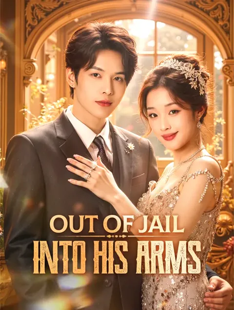 Out of Jail, Into His Arms(Dubbed) poster