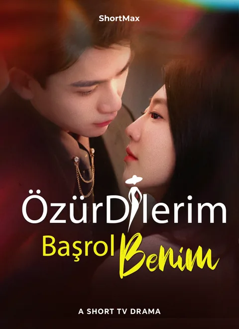 Özür Dilerim, Başrol Benim afişi