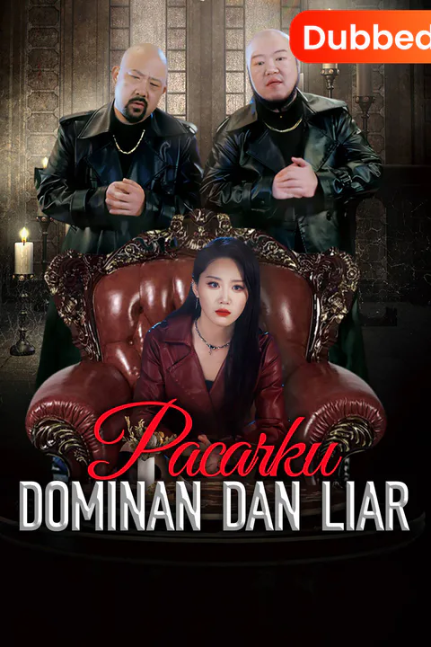 Poster Pacarku Dominan dan Liar