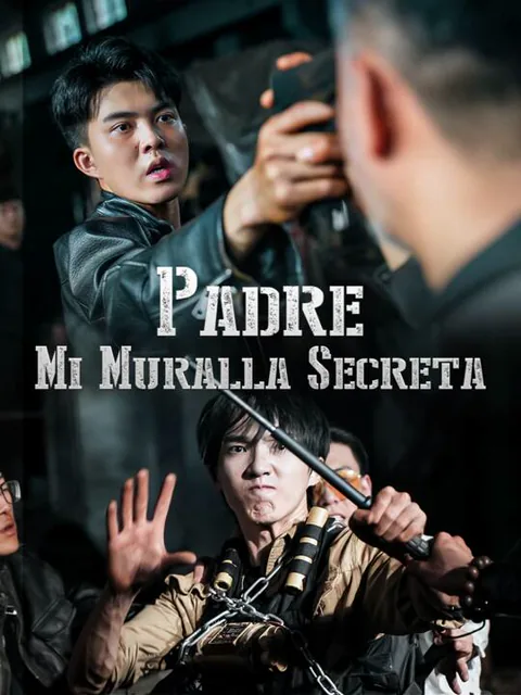 Póster de Padre, Mi Muralla Secreta