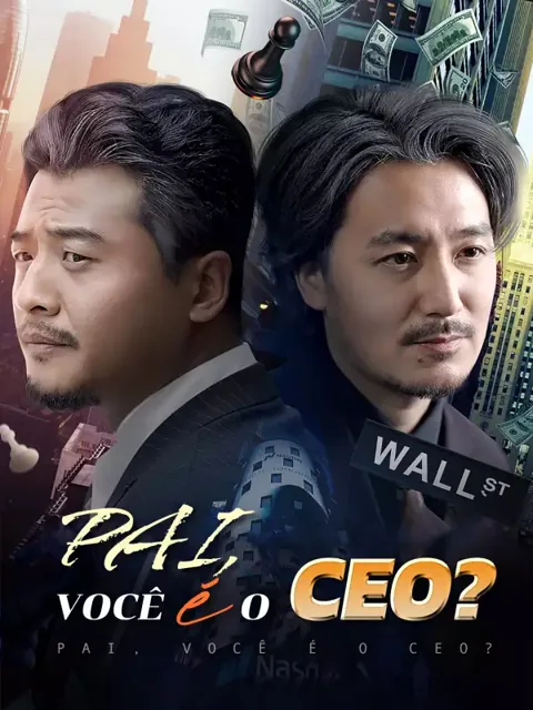 Pôster de Pai, você é o CEO?