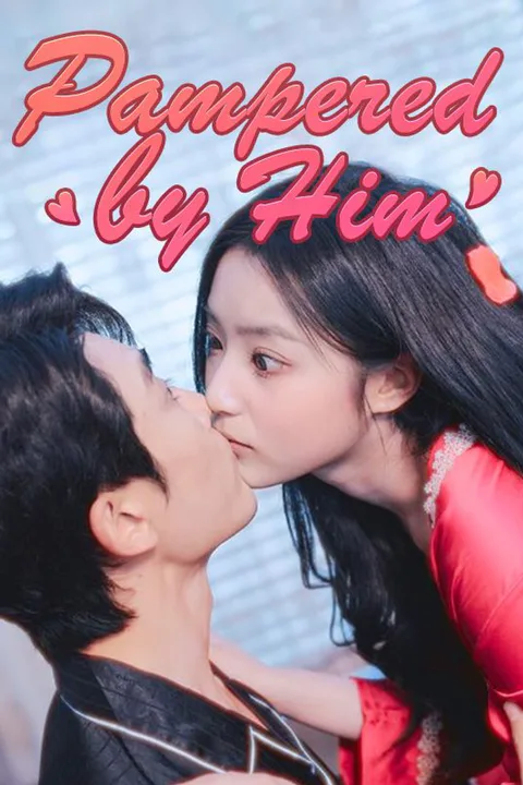 Pampered by Him poster