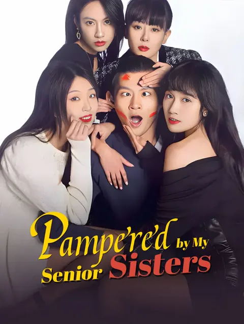 Pampered by My Senior Sisters poster