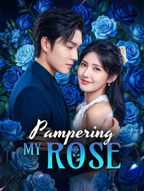 Pampering My Rose poster