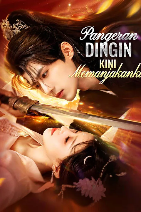 Poster Pangeran Dingin Kini Memanjakanku