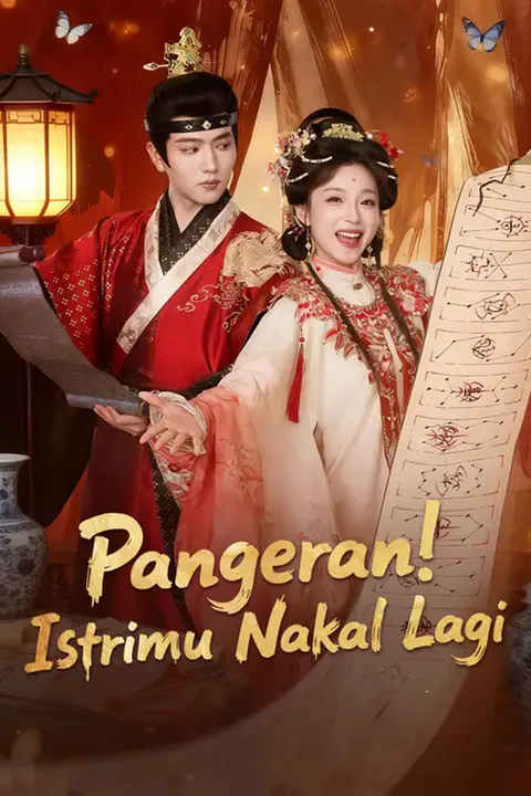 Poster Pangeran! Istrimu Nakal Lagi