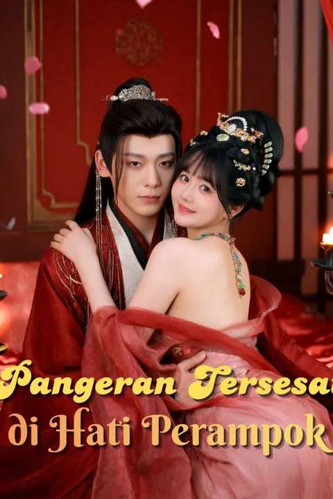 Poster Pangeran Tersesat di Hati Perampok