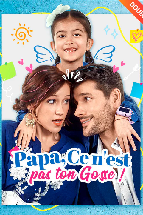Affiche de Papa, Ce n'est pas ton Gosse ! (Doublé)
