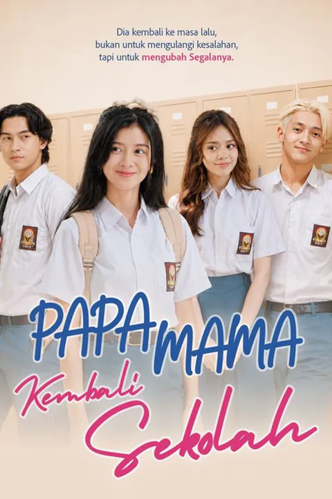 Papa Mama Kembali Ke Sekolah afişi