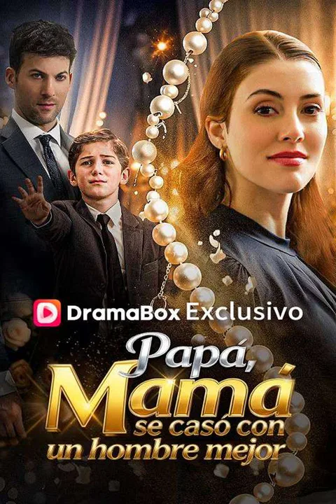 Póster de Papá, mamá se casó con un hombre mejor