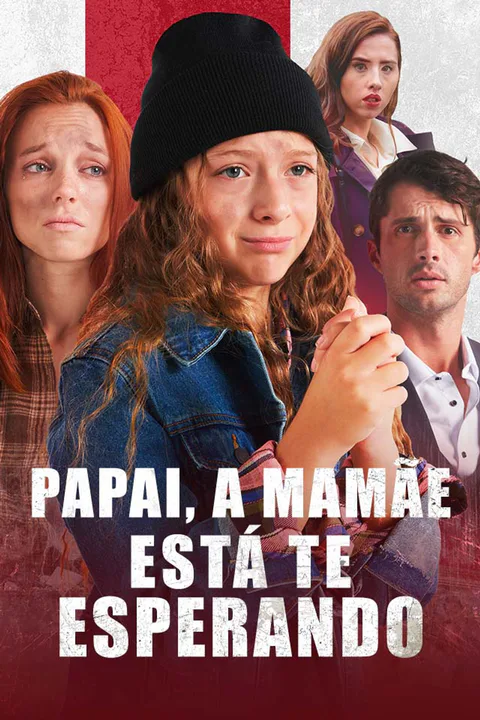 Pôster de Papai, a Mamãe Está te Esperando