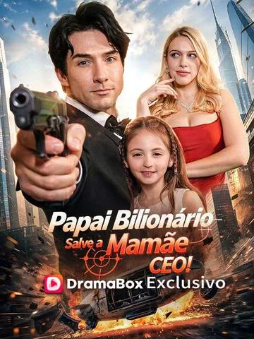 Pôster de Papai Bilionário, Salve a Mamãe CEO!