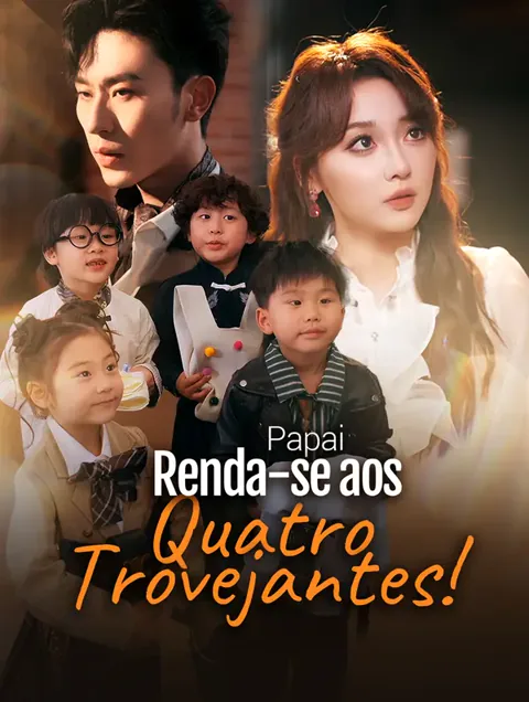 Pôster de Papai, Renda-se aos Quatro Trovejantes!(Dublado)