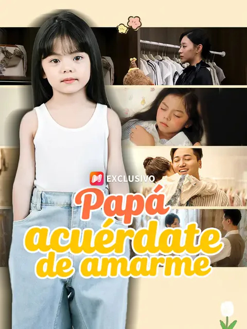 Póster de Papá, acuérdate de amarme
