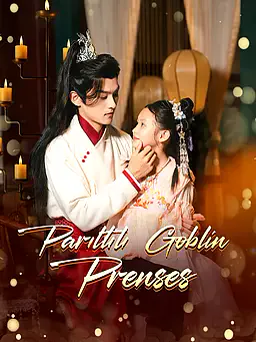 Parıltılı Goblin Prenses afişi