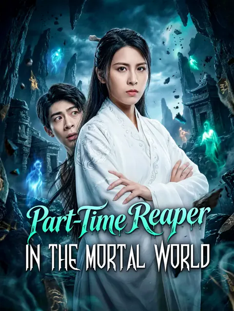 Part-Time Reaper in the Mortal World poster