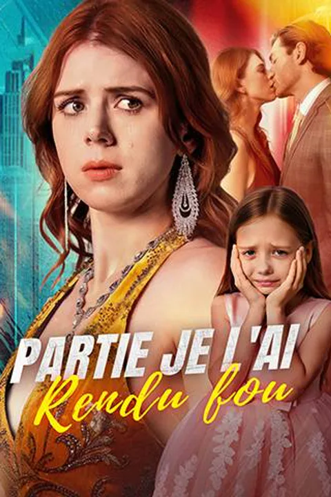 Affiche de Partie je l'ai rendu fou