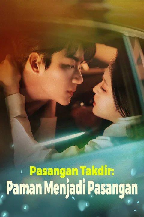 Poster Pasangan Takdir: Paman Menjadi Pasangan