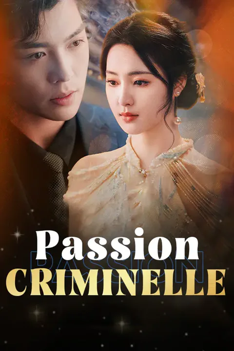 Affiche de Passion Criminelle