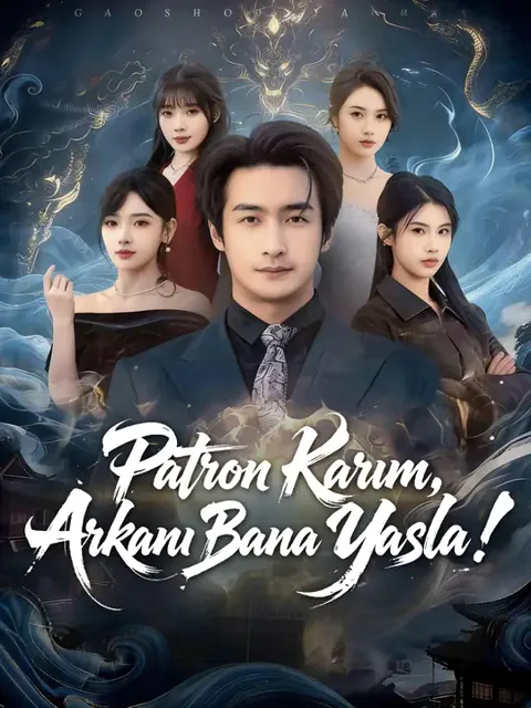 Patron Karım, Arkanı Bana Yasla! afişi