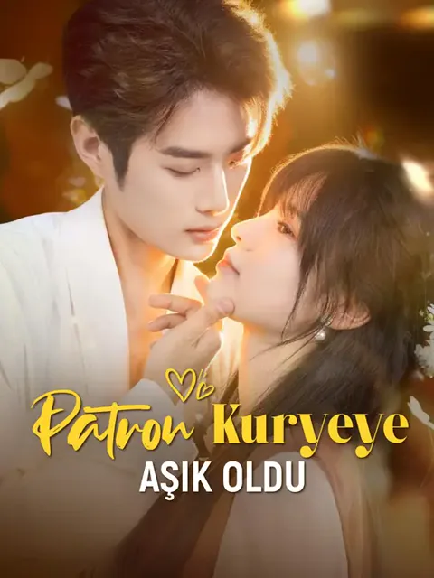 Patron Kuryeye Aşık Oldu afişi