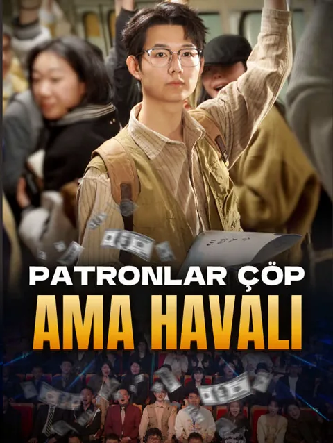 Patronlar çöp Ama havalı afişi