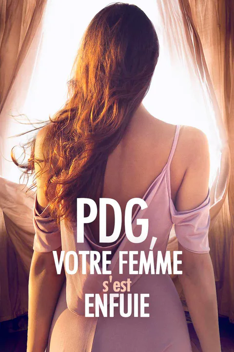 Affiche de PDG, Votre Femme s'est Enfuie