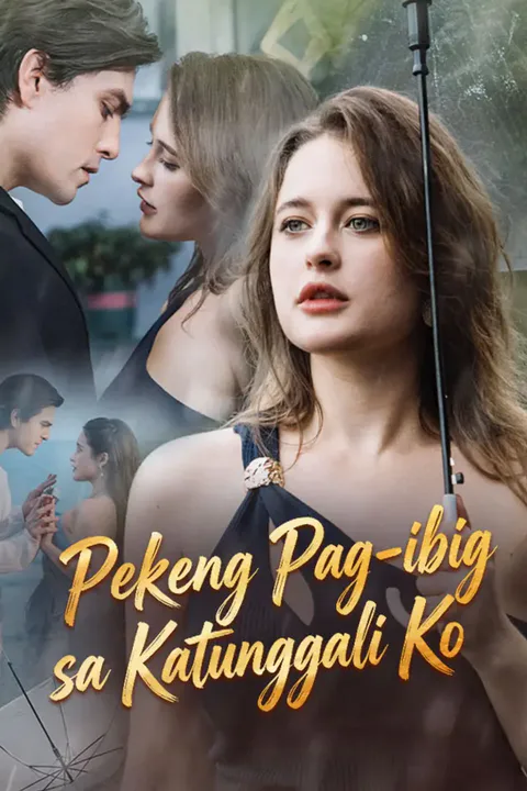 Poster ng Pekeng Pag-ibig sa Katunggali Ko