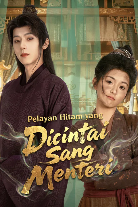 Poster Pelayan Hitam yang Dicintai Sang Menteri