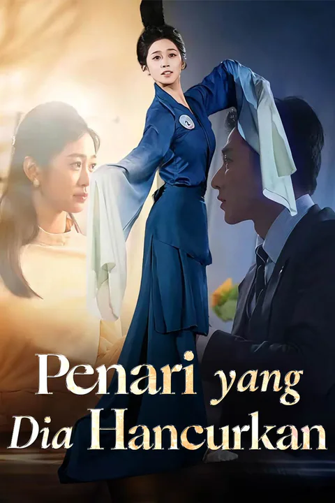 Poster Penari yang Dia Hancurkan
