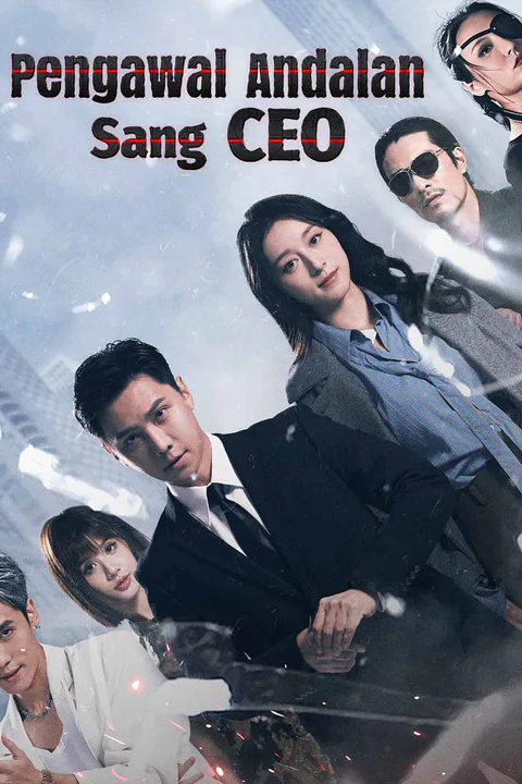 Poster Pengawal Andalan Sang CEO