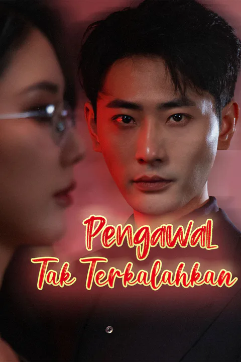 Poster Pengawal Tak Terkalahkan