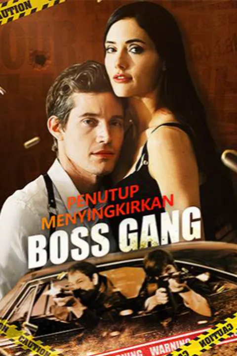 Poster Penutup Menyingkirkan Boss Gang