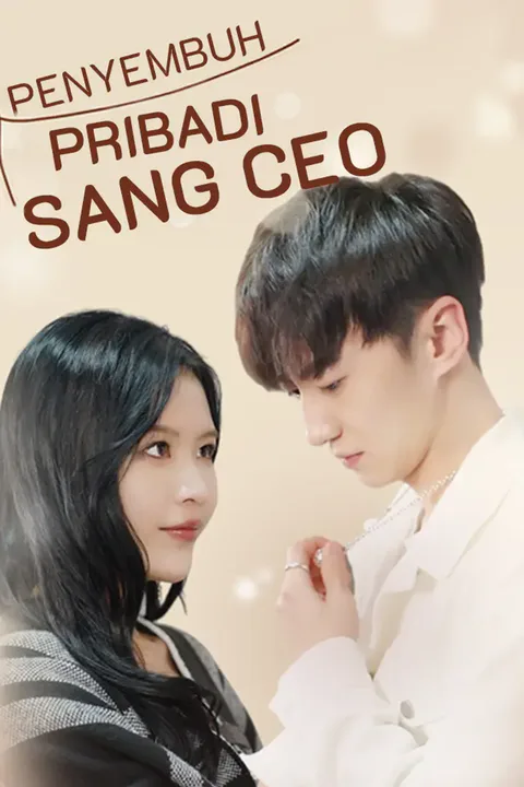 Poster Penyembuh Pribadi Sang CEO