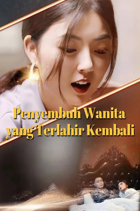 Poster Penyembuh Wanita yang Terlahir Kembali