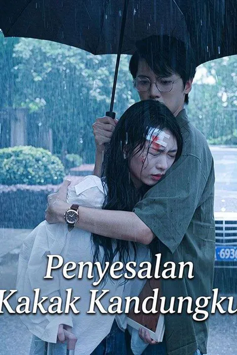 Poster Penyesalan Kakak Kandungku