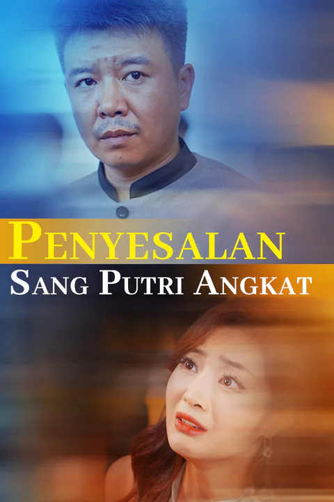 Poster Penyesalan Sang Putri Angkat