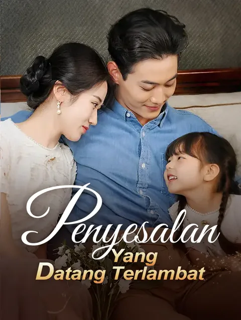 Penyesalan Yang Datang Terlambat afişi