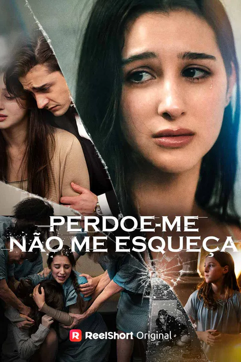 Pôster de Perdoe-me, Não Me Esqueça