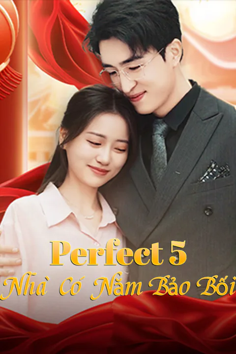 Poster Perfect 5: Nhà Có Năm Bảo Bối