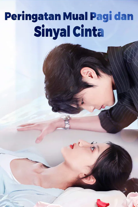 Poster Peringatan Mual Pagi dan Sinyal Cinta