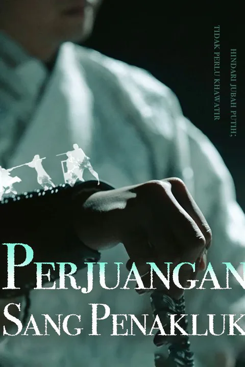 Poster Perjuangan Sang Penakluk