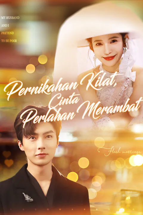 Poster Pernikahan Kilat, Cinta Perlahan Merambat