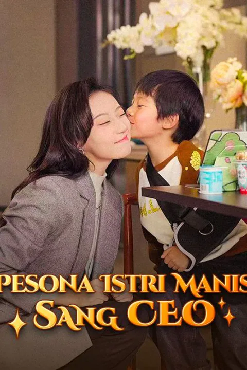 Poster Pesona Istri Manis Sang CEO (Sulih Suara)