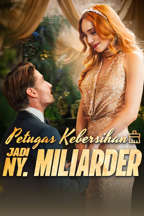 Poster Petugas Kebersihan Jadi Ny. Miliarder (Sulih Suara)